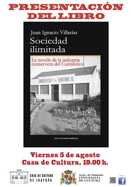 Presentación de la novela “Sociedad ilimitada”, de Juan Ignacio Villarías